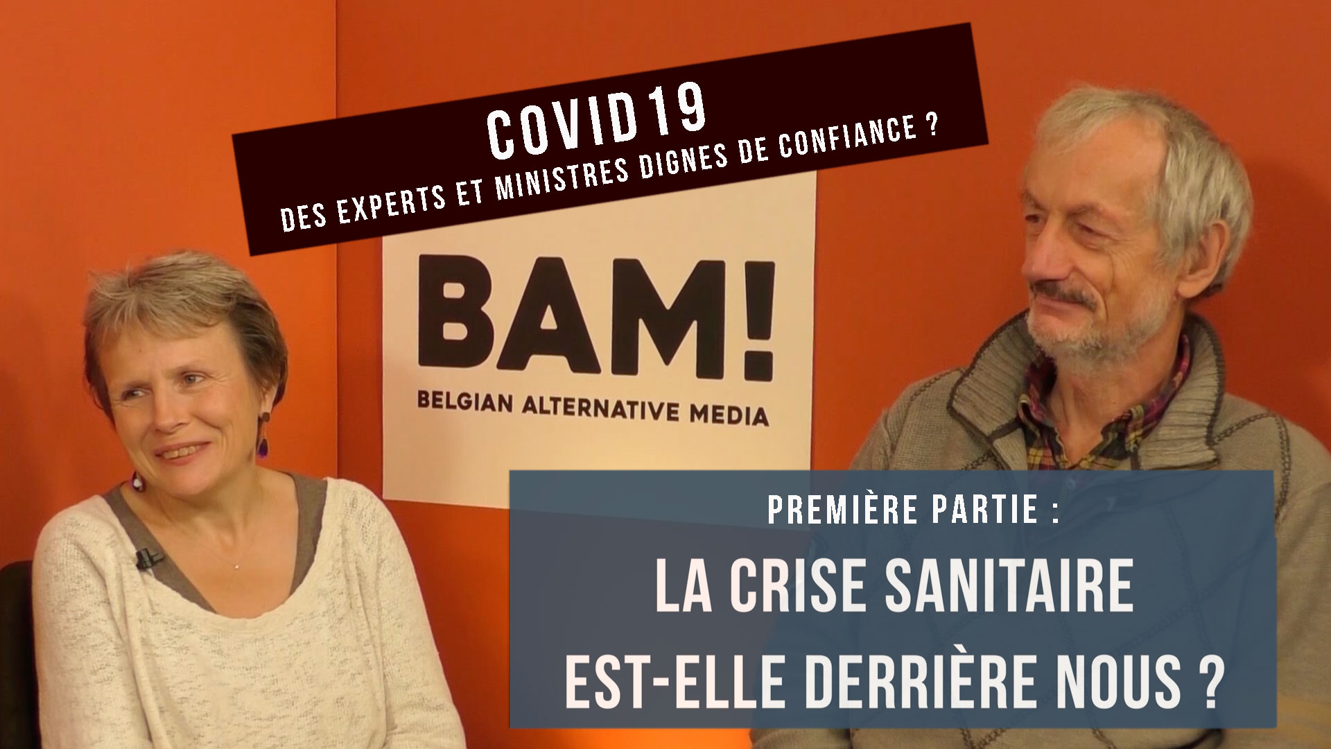 Volet 1 - Covid19, des experts et ministres dignes de confiance ?