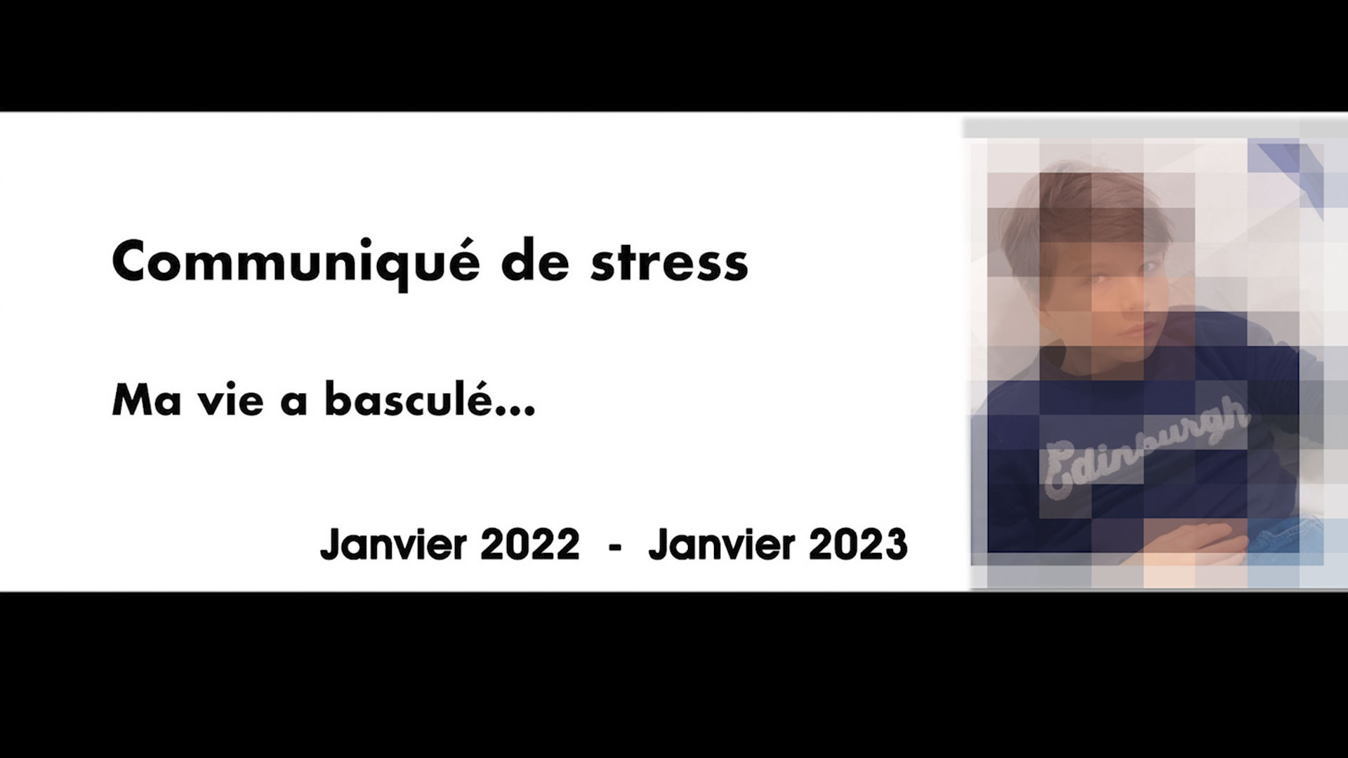 Communiqué de stress - A 13 ans, la vie d’un adolescent a basculée